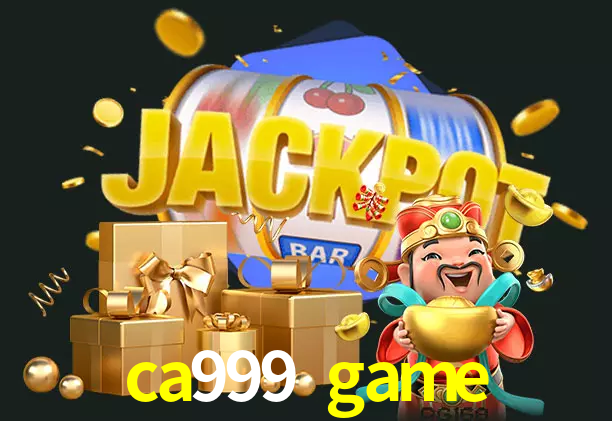 ca999 game bet